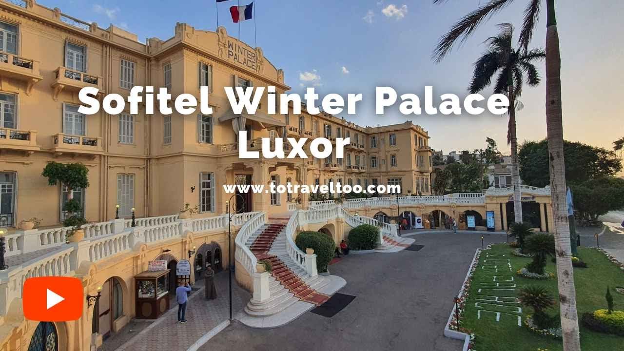 Sofitel Winter Palace Luxor Egypt