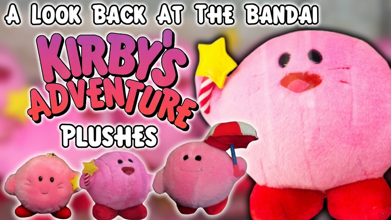 A Look Back At The Bandai Kirby's Adventure Plushes!