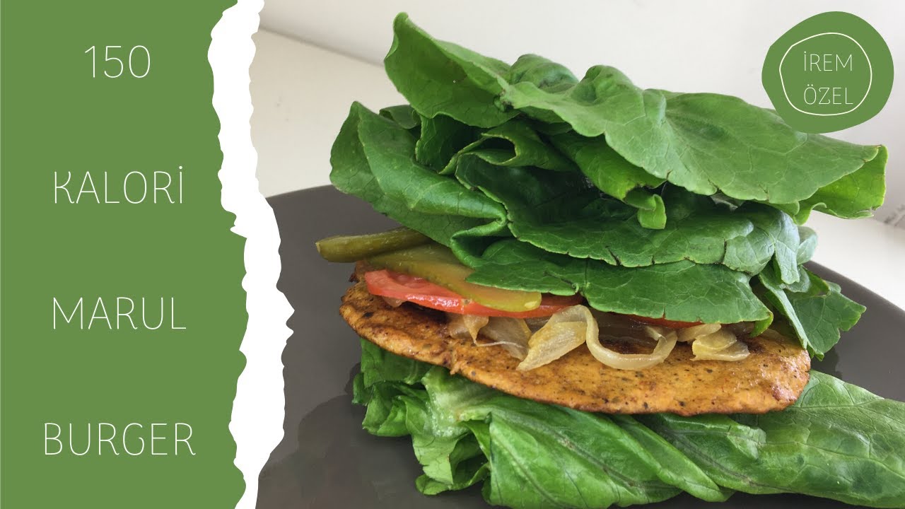MARUL BURGER | SADECE 150 KALORİ !
