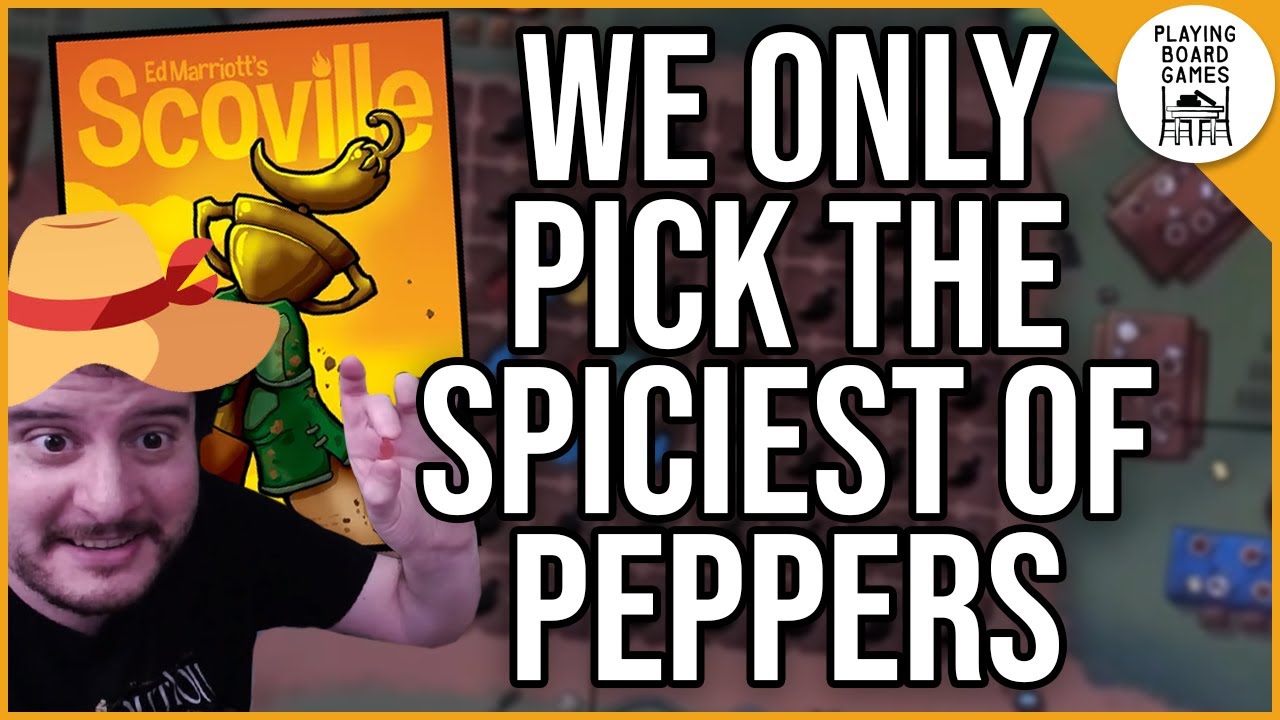 We plant and pick spicy peppers in SCOVILLE! (Board Game Gameplay)