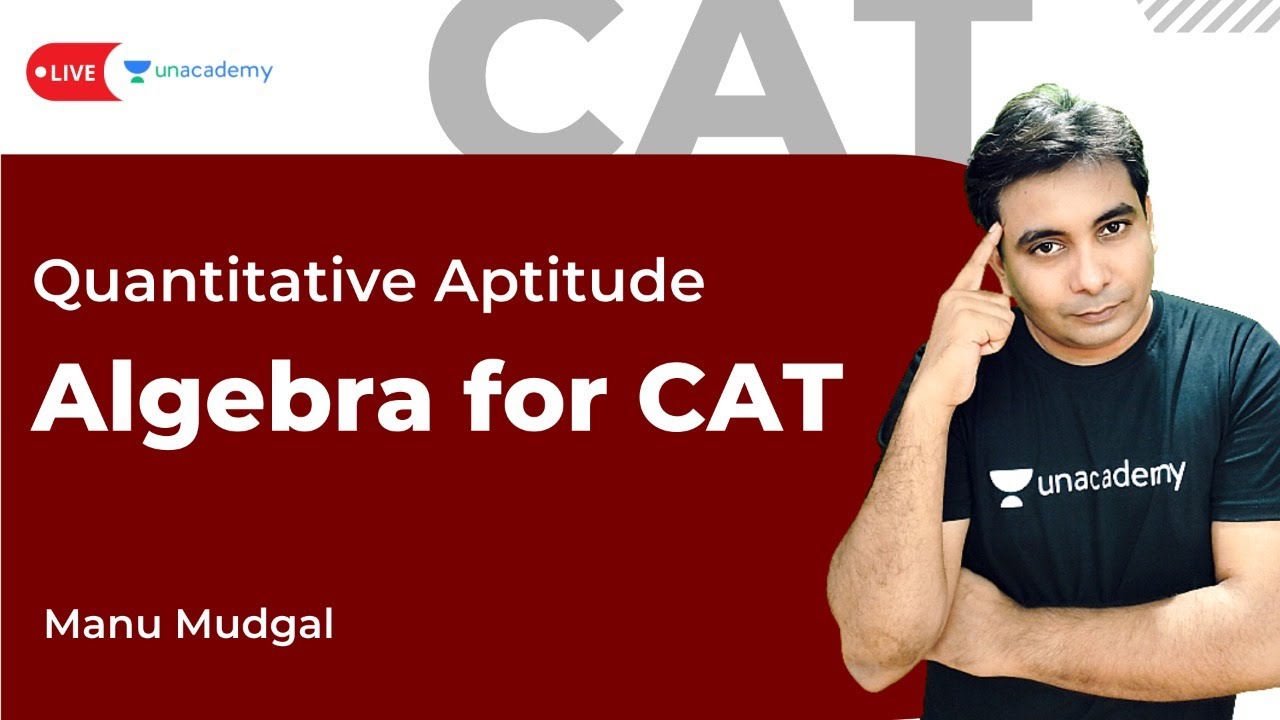 algebra for cat 2021 || Syllabus, weightage and how to prepare | Quantitative Aptitude for CAT Exam