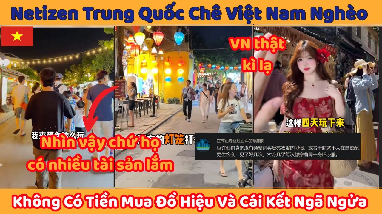 Chinese Netizens Criticize Vietnam for Being Poor and Having No Money to Buy Luxury Goods and the...