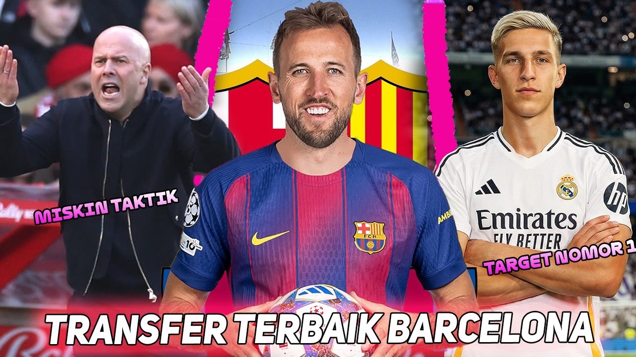 GOOD DEAL❗52 Juta Pounds Barca Dapatkan Harry Kane🤑ARNE SLOT Bisa Latih Gak Si?🤔Schlotterbeck⏩Madrid