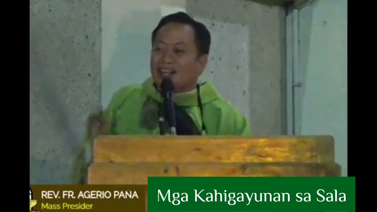 Mga Kahigayunan sa Sala (Rev. Fr. Agerio V. Pana)