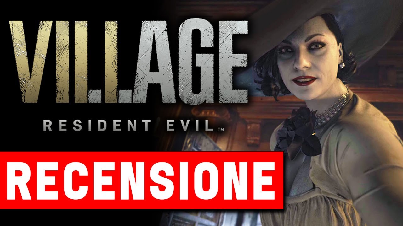 RESIDENT EVIL VILLAGE ► RECENSIONE ★ No Spoiler