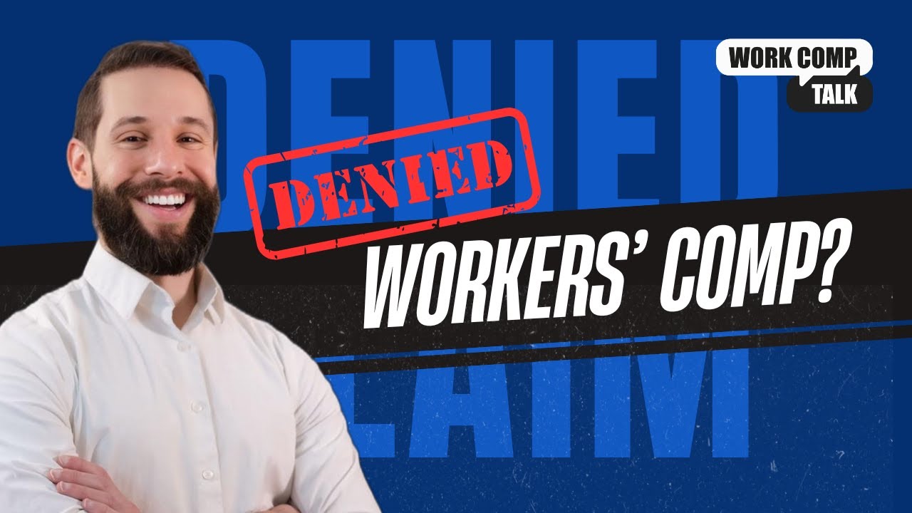 Understanding Your Rights After a DENIED Workers' Compensation Claim