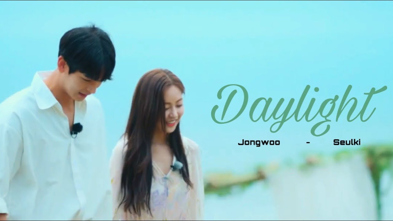 Single's Inferno 2 [Seul Ki x Jong Woo] - Daylight 'Taylor Swift'