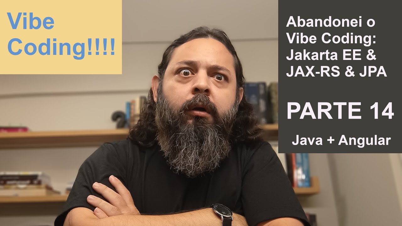 Abandonei o Vibe Code II: Explorando Jakarta EE, JAX-RS e JPA na Pr&aacute;tica