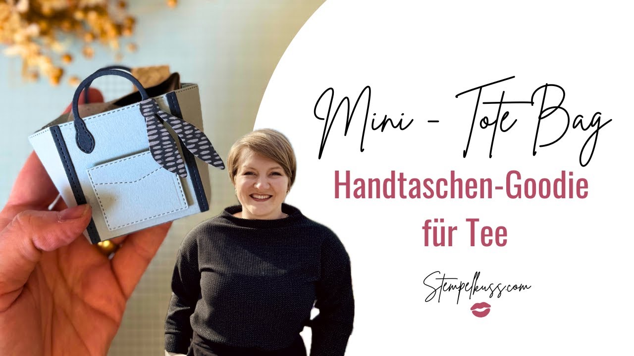 Mini Handtasche basteln | Tote Bag Goodie für Tee und Untersetzer | Stampin‘ Up!