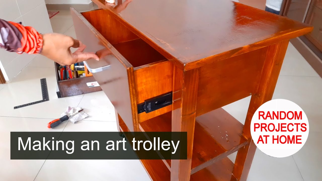Project: Making an art trolley
