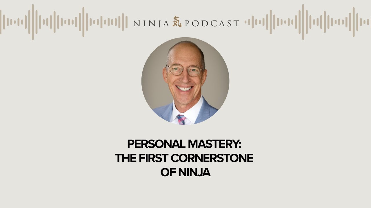 What is Personal Mastery in Ninja Selling?
