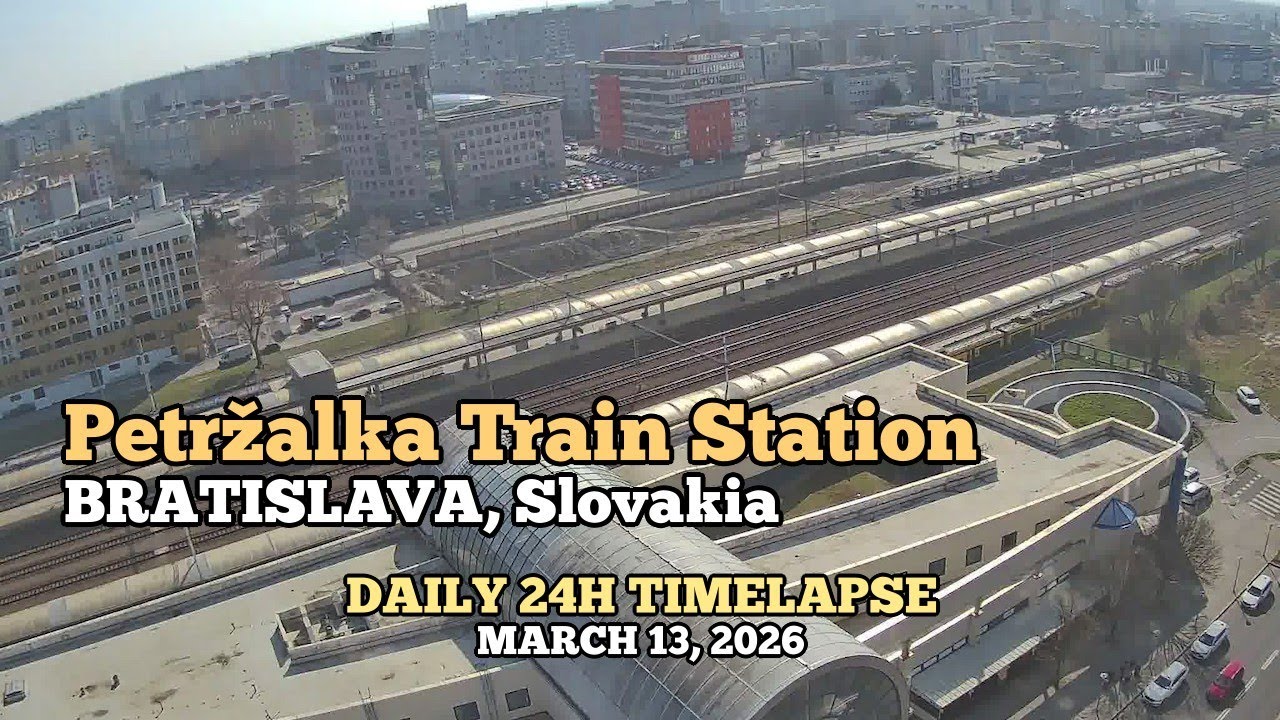 Petržalka Train Station - Daily Timelapse: March 13, 2026 [Bratislava, Slovakia]
