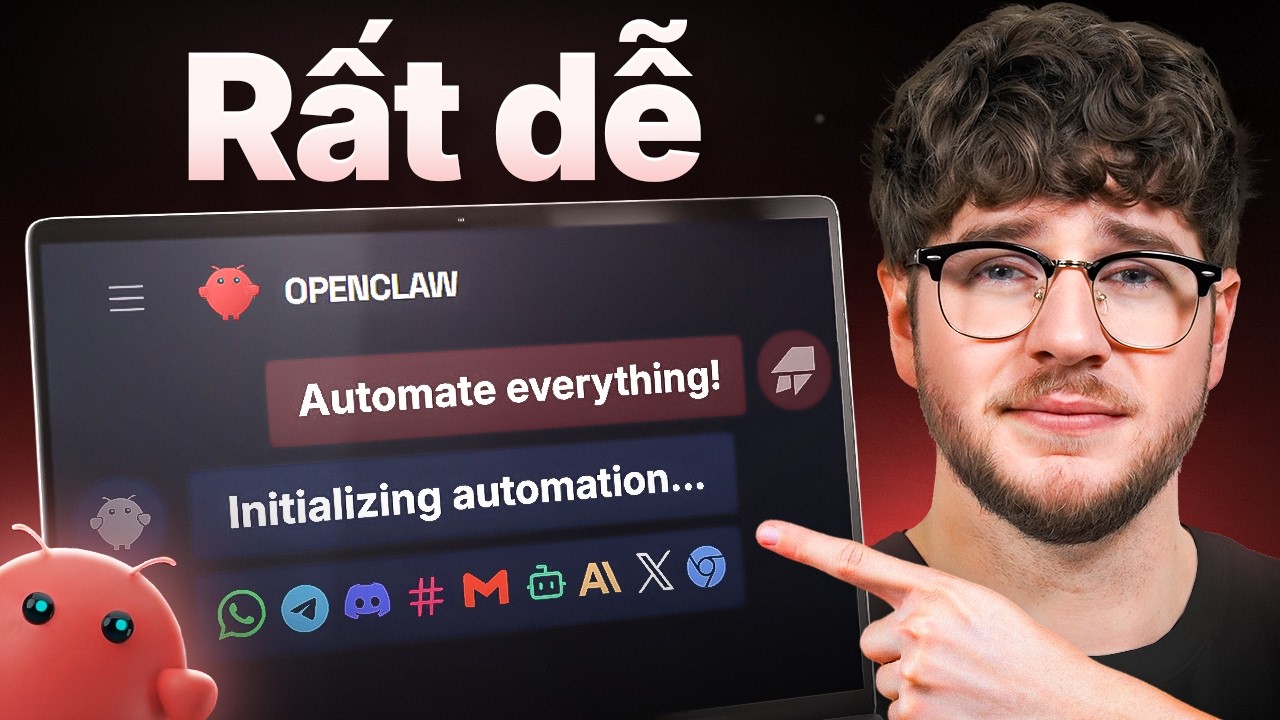 Từ Số Không đến Trợ Lý AI Đầu Tiên trong 15 Phút (OpenClaw)