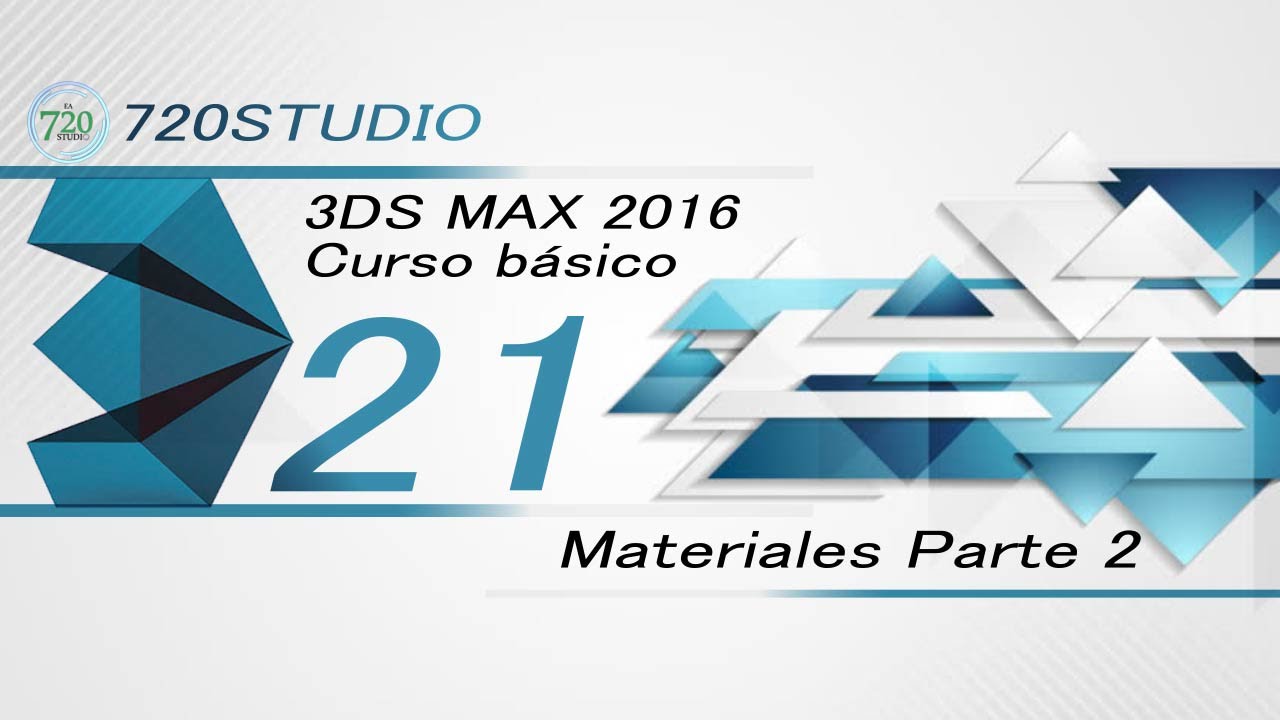 3ds Max 2016 - Materiales Parte 2- Tutorial Básico 21 - En Español