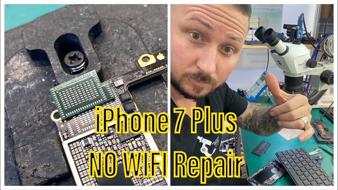 ADVANCED REPAIRS - iPHONE 7 PLUS NO WIFI AFTER PRIOR REPAIR ATTEMPT - WIFI GREYED OUT