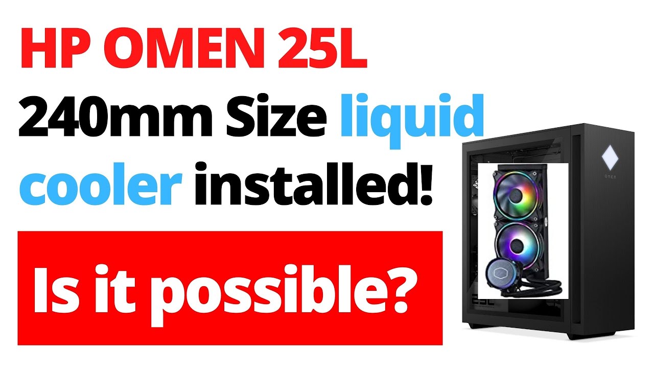 My HP OMEN 25L got 240mm liquid cooler installed!