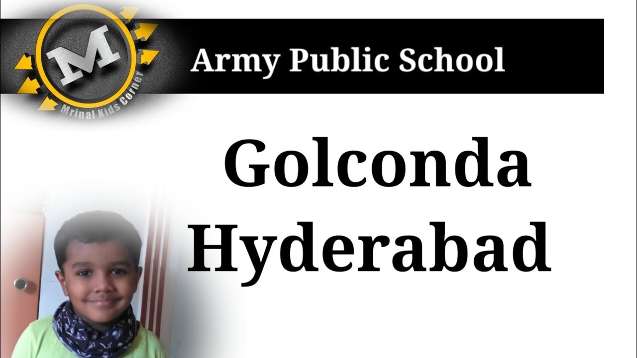 Army Public School, Golconda Hyderabad