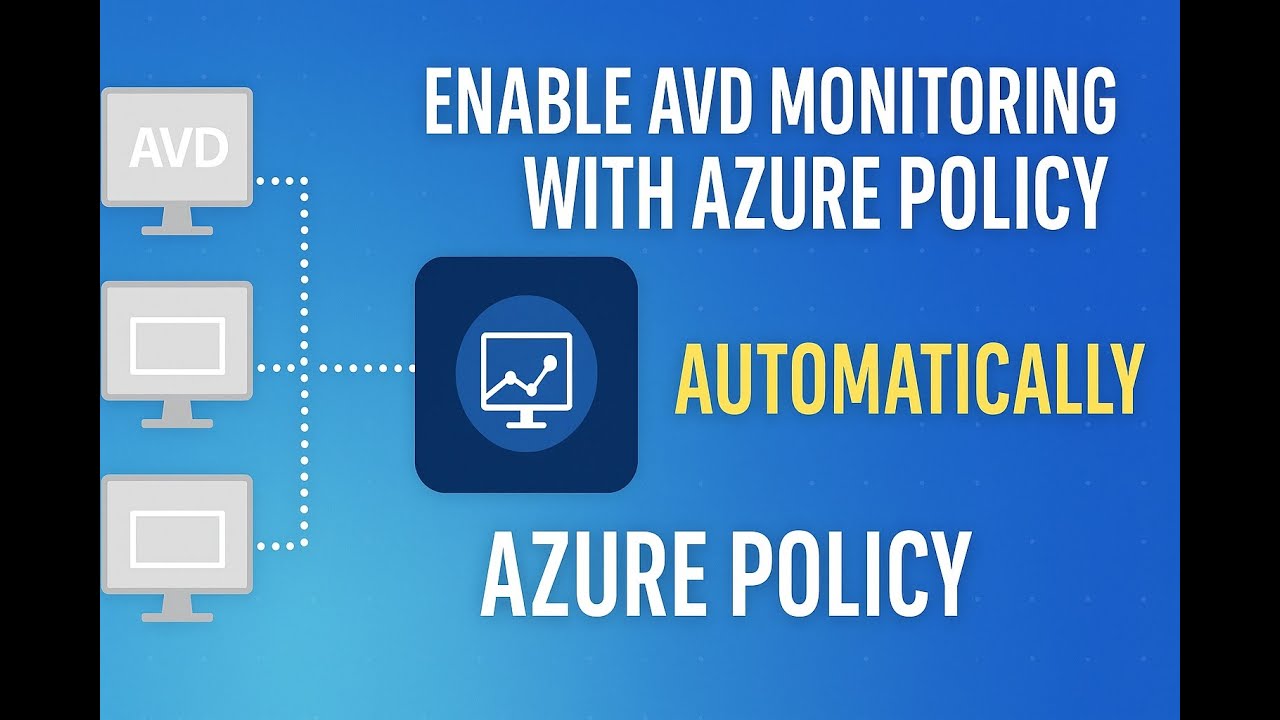 Automate Azure Monitor Setup for AVDs with Azure Policy + Automation Account | Full Walkthrough