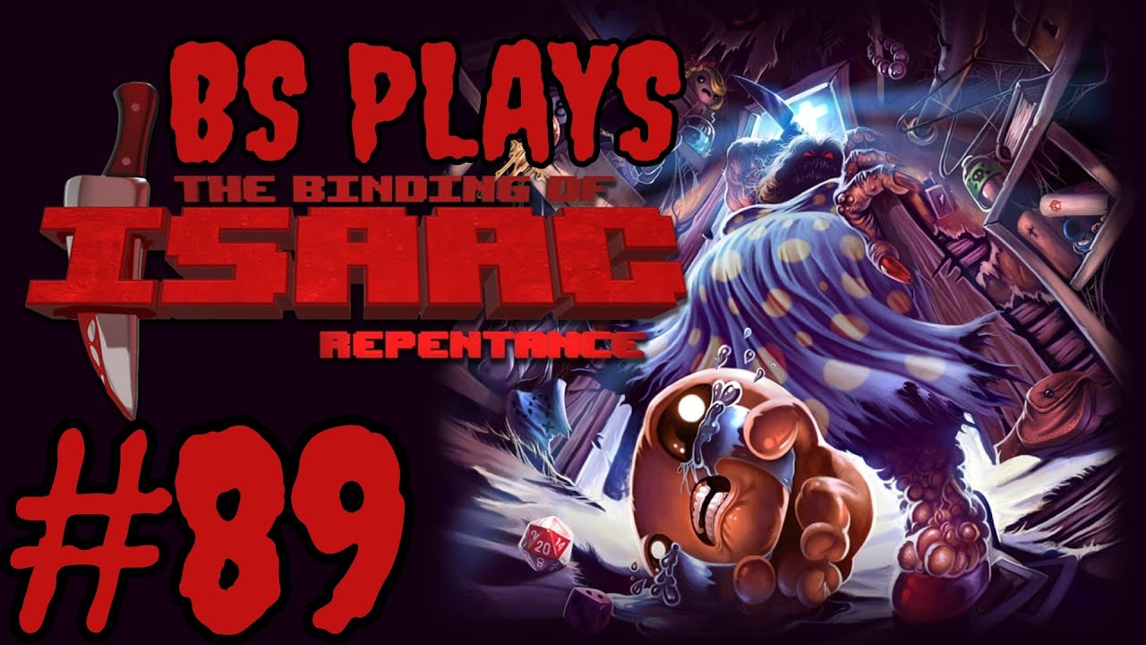 ★The Binding of Isaac: Rebirth - Part 89★