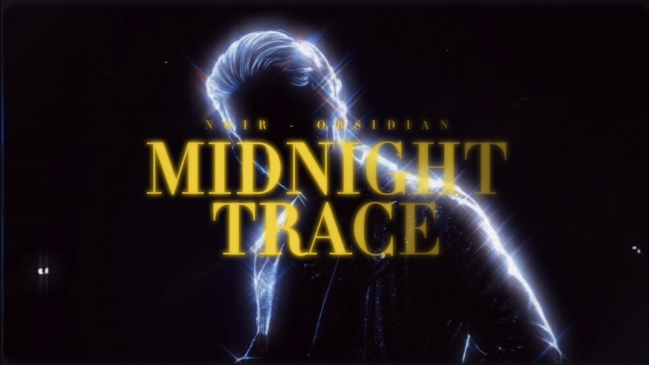 NOIR — ‘Midnight Trace' (Official Lyrics Video)