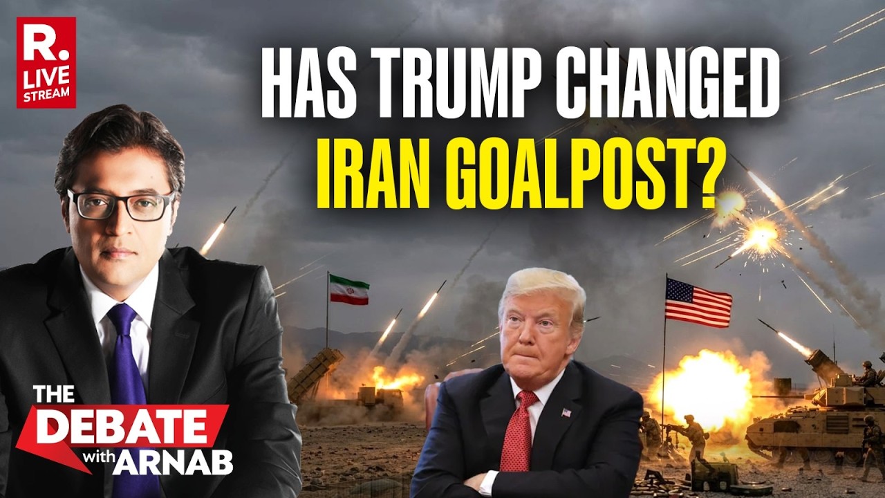 Debate With Arnab LIVE: Trump's Epic Fury Fail Forces Change In Iran Goalpost?