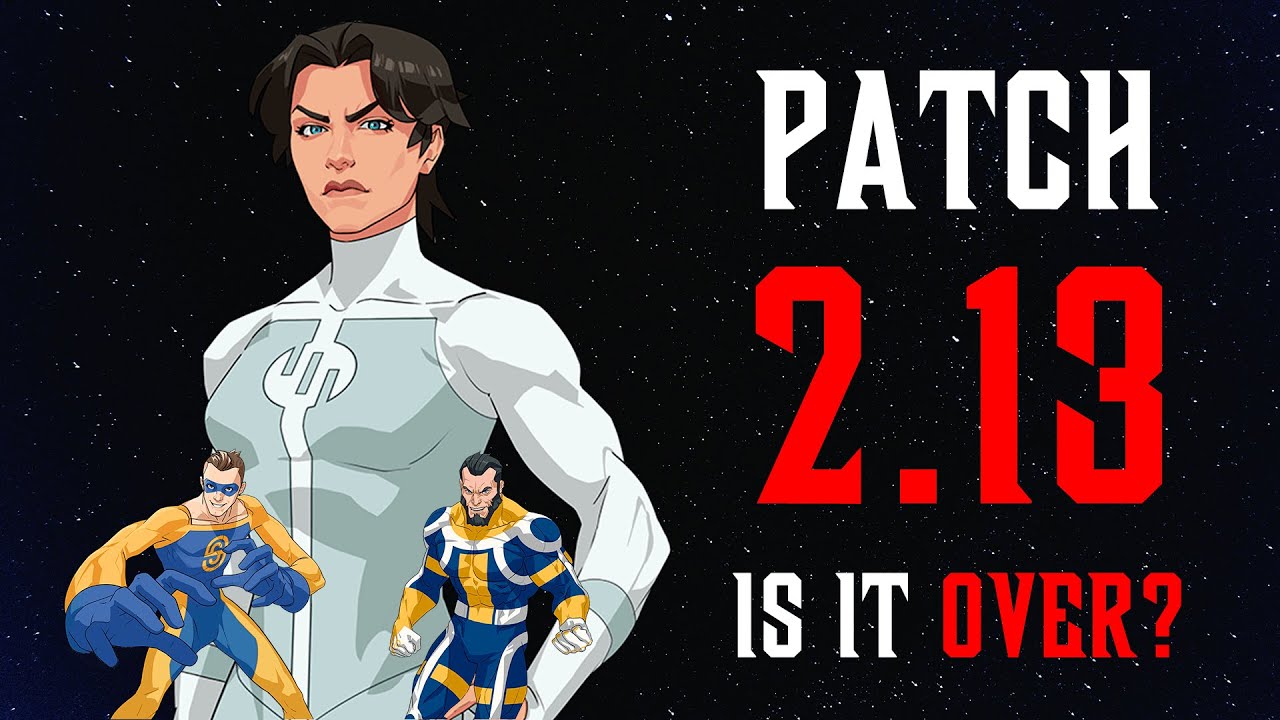 Patch 2.13 shaking the meta! - Invincible: Guarding The Globe