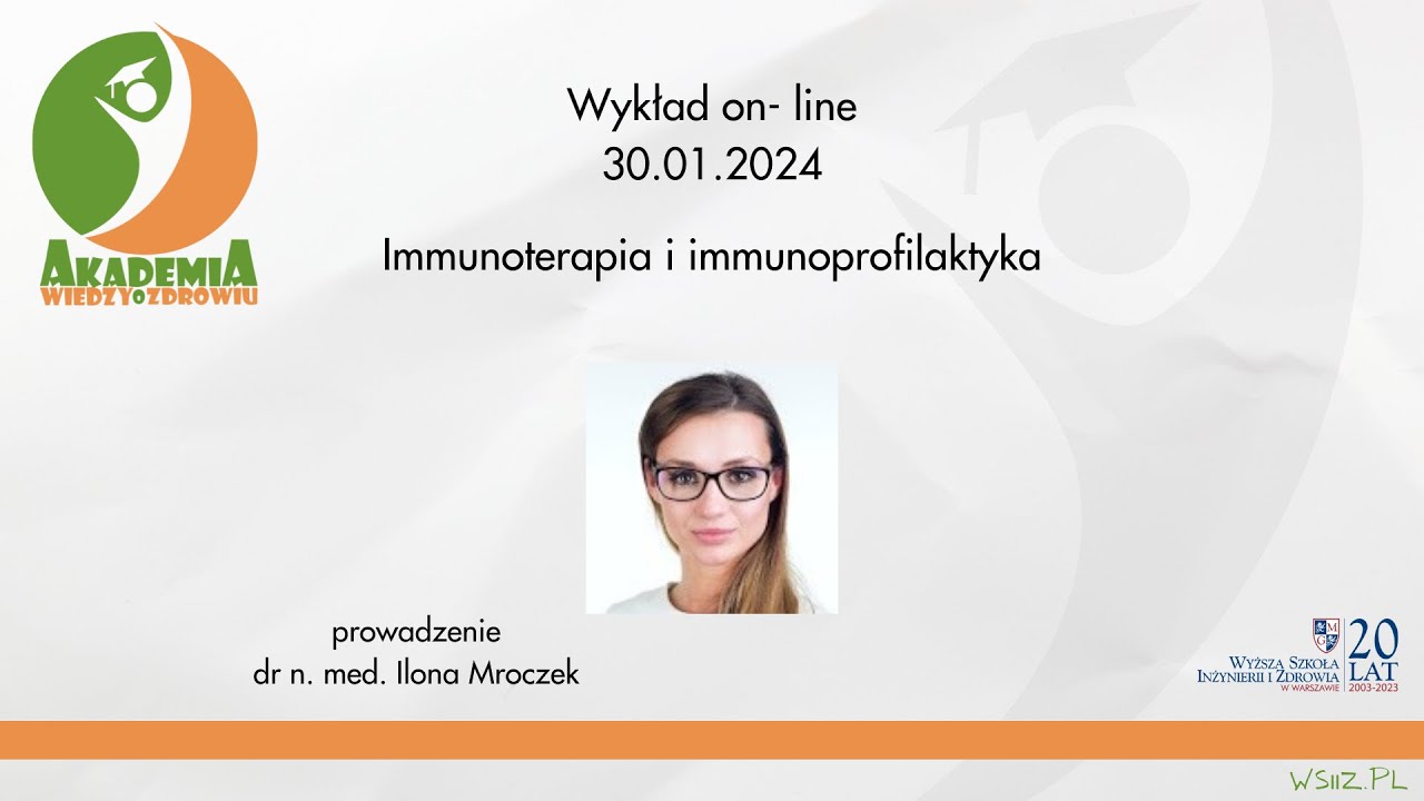 AWoZ #7 Immunoterapia i immunoprofilaktyka wykłaad z 30.01.2024