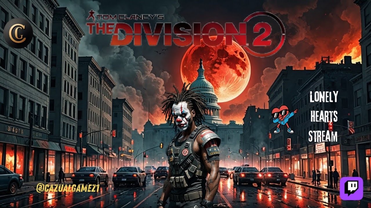 The Division 2: Lonely Hearts Stream: Red Mist: Immersive Mayhem!👀🍿(xbox)(Eng) Casual Gameplay