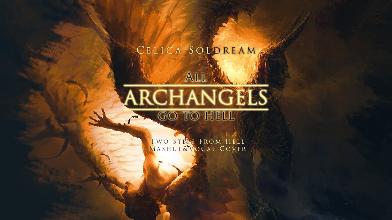EPIC COVER || All Archangels go to Hell - Celica Soldream (Two Steps from Hell)