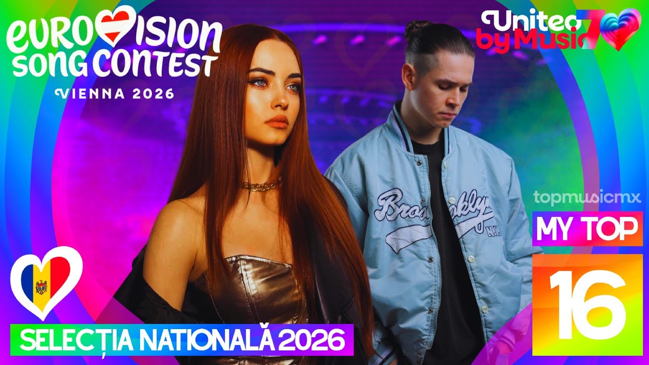 🇲🇩 Selecția Națională 2026: My Top 16 | Eurovision 2026