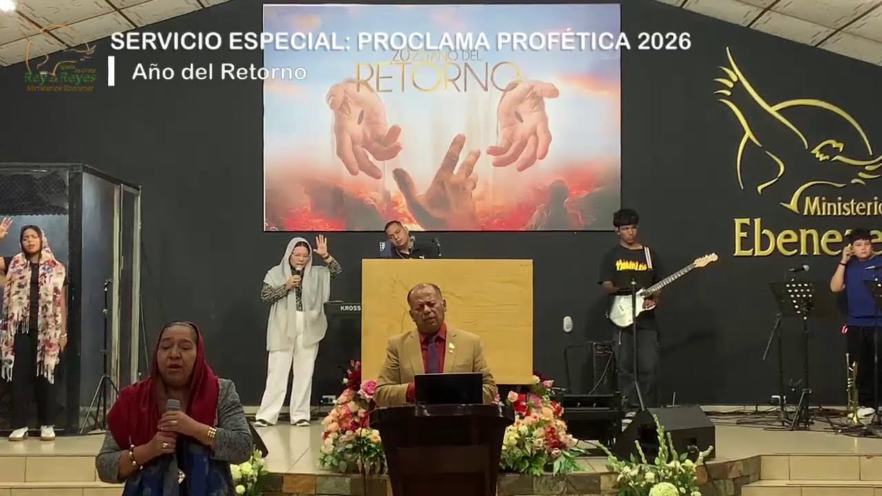 SERVICIO ESPECIAL: PROCLAMA PROFÉTICA 2026