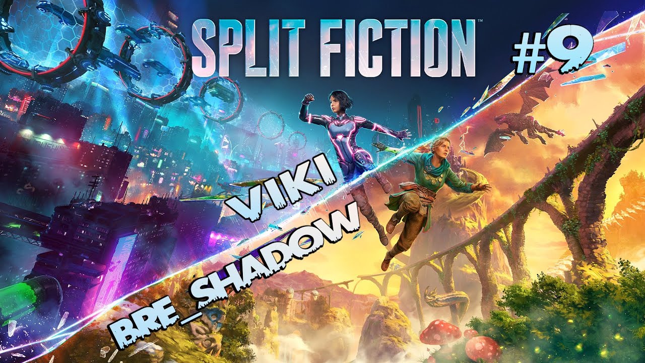 #9 Прохождение: Split Fiction ► Кооператив на Русском #jobr_vf  #splitfiction #coop