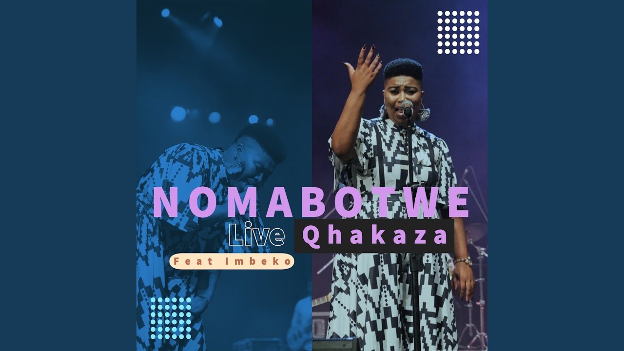 Qhakaza (Live)