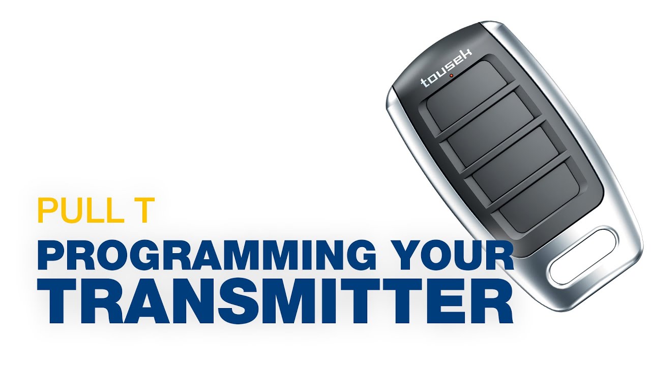 Programming a new transmitter for PULL T