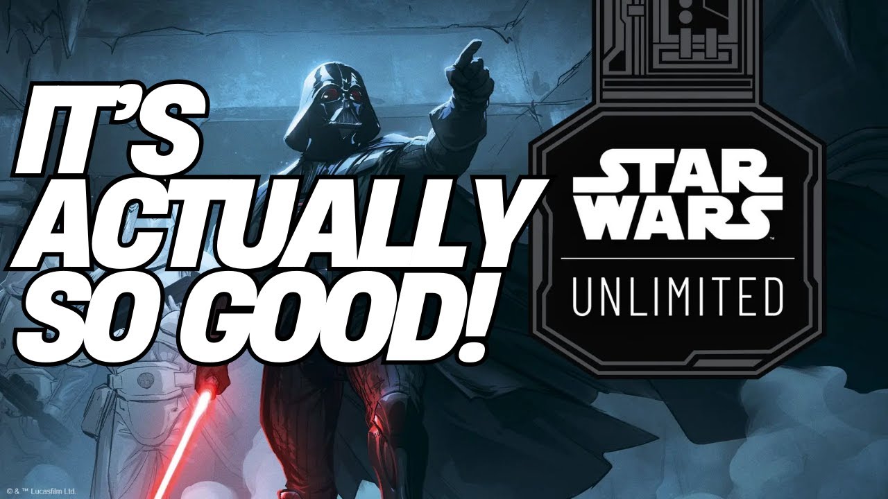 Star Wars: Unlimited is ALMOST the Perfect Card Game, I Just Don’t Like Star Wars