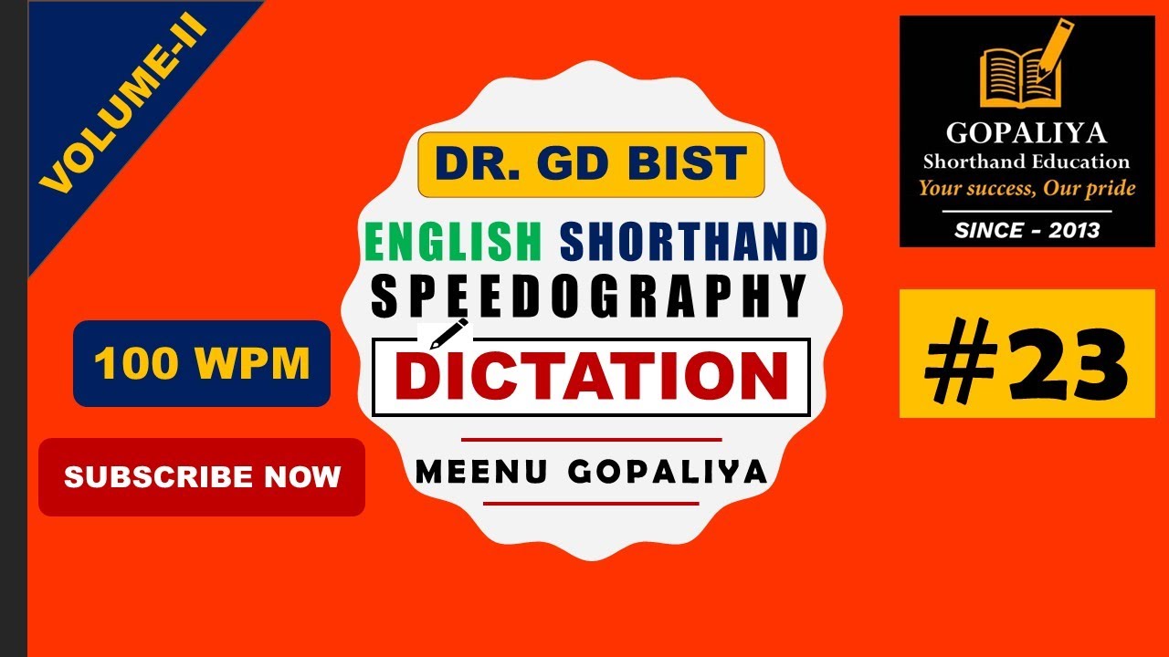 English Shorthand Speedography Dictation 23 | Volume-II | 100 WPM | GD Bist