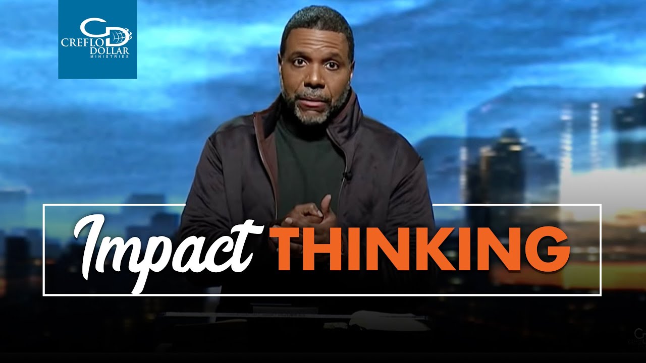 Impact Thinking - Wednesday Service