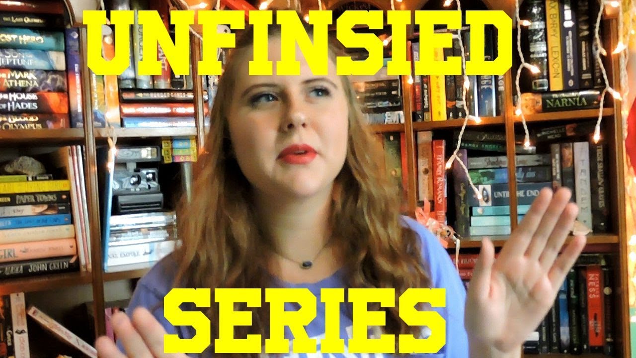 Unfinished Series