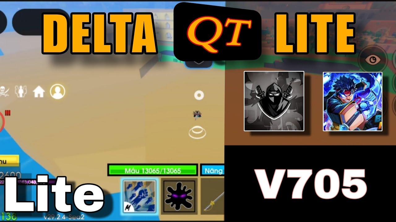 ROBLOX DELTA X QT LITE V705 GIẢM DUNG LƯỢNG TĂNG FPS CỰC MƯỢT CHO MÁY 32/64BIT