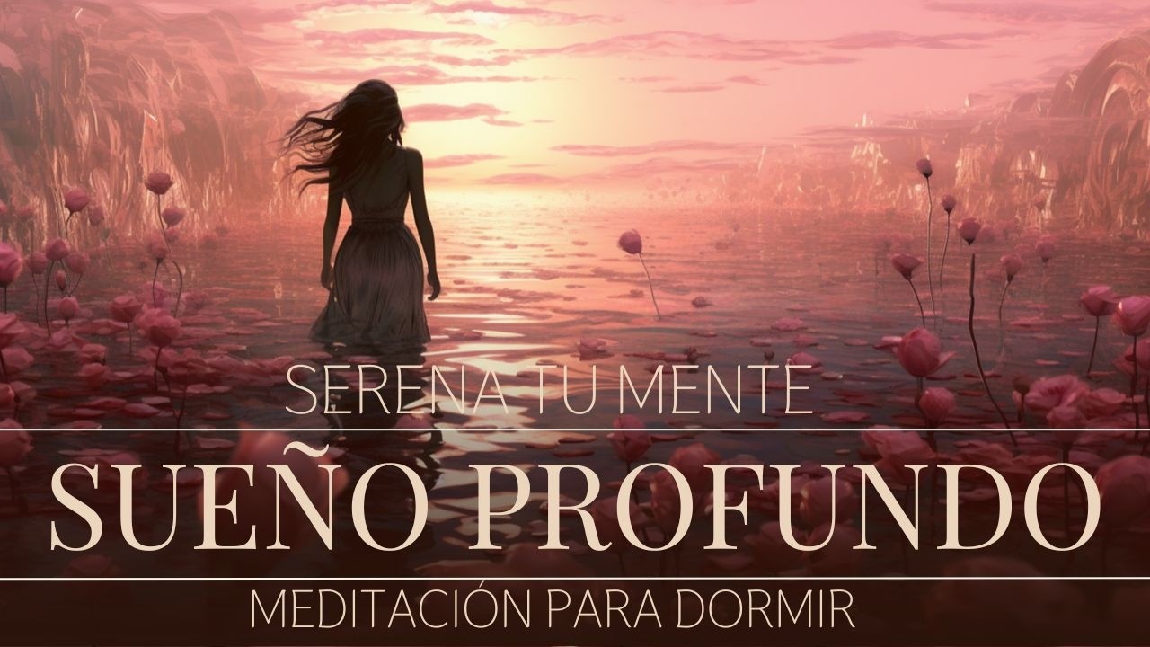 Meditación guiada para dormir | Deja ir los apegos negativos