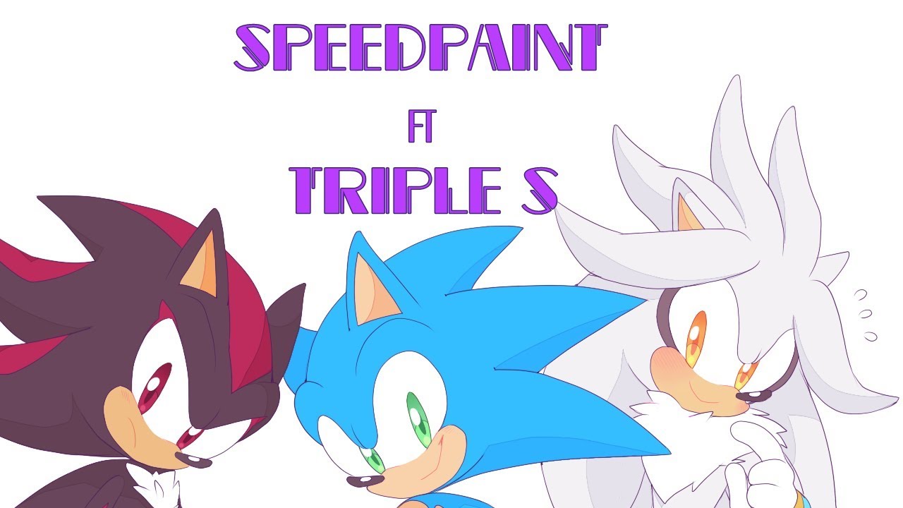►: SHADOW, SONIC & SILVER SPEEDPAINT