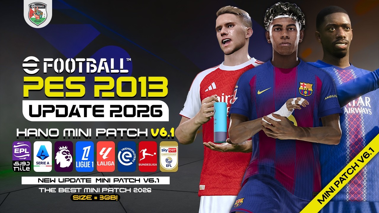 PES 2013: Патч на следующий сезон 2026 | Мини-патч HANO V6.1