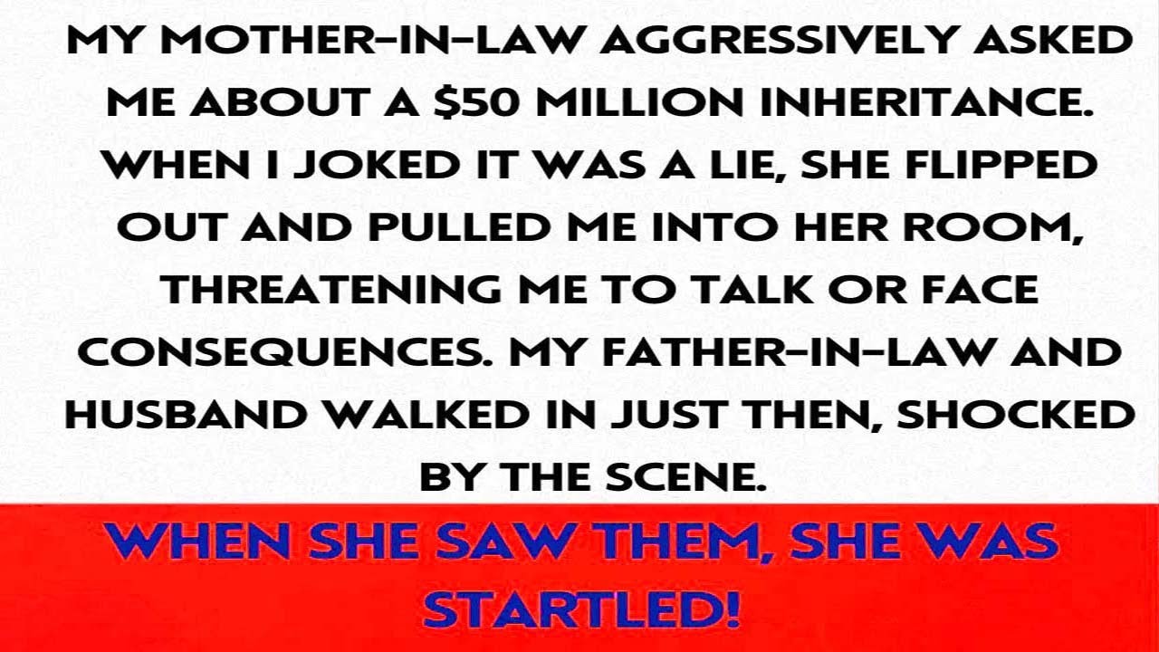 My Mother-in-Law's Shocking Reaction to My Inheritance Joke....