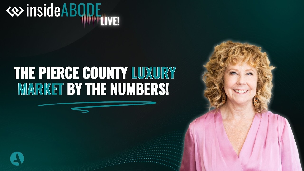 Breaking Down Pierce County’s Luxury Market—Trends, Stats, and Signals | Heidi Hurst