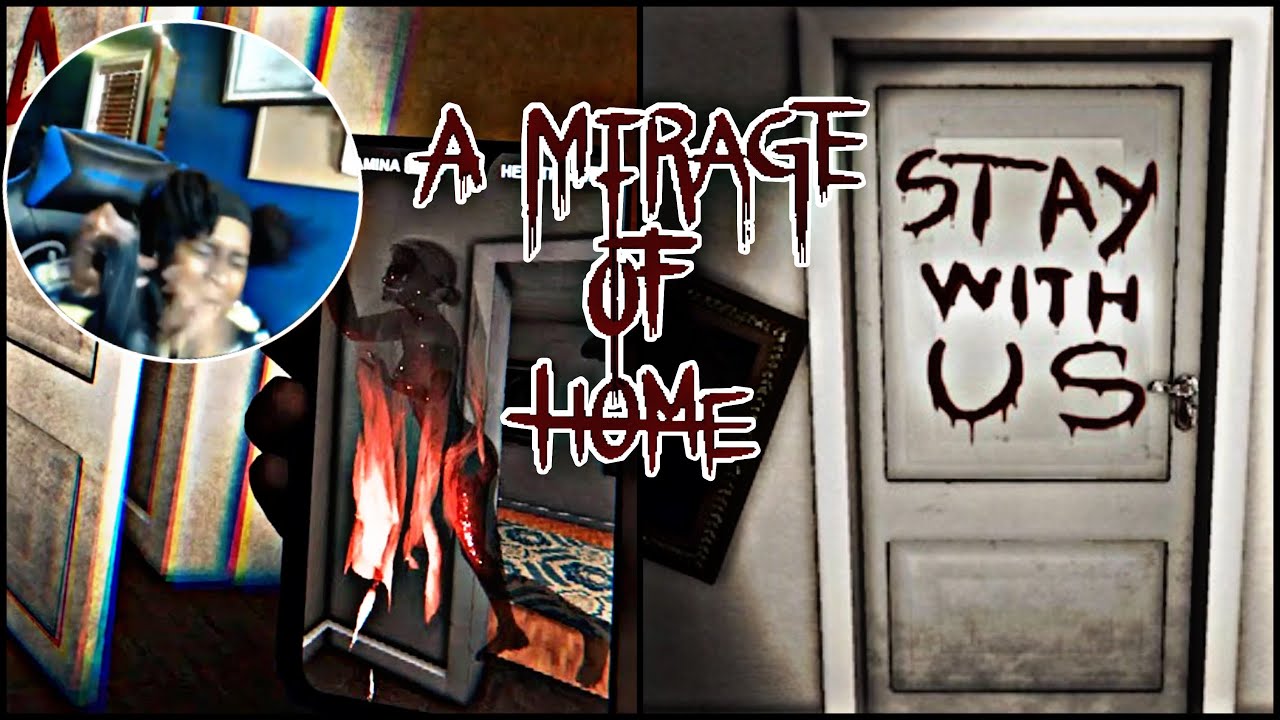 A MIRAGE OF HOME