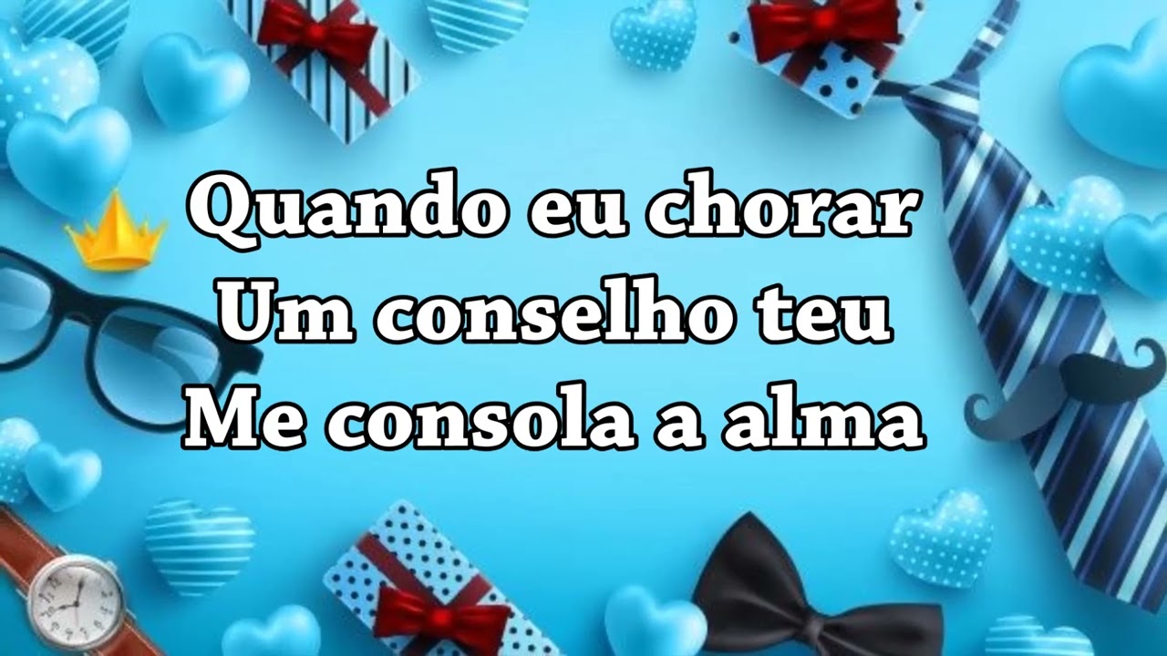 Pai Amigo de Todas as Horas Cantado Com Letras  ( Bruna Carla )