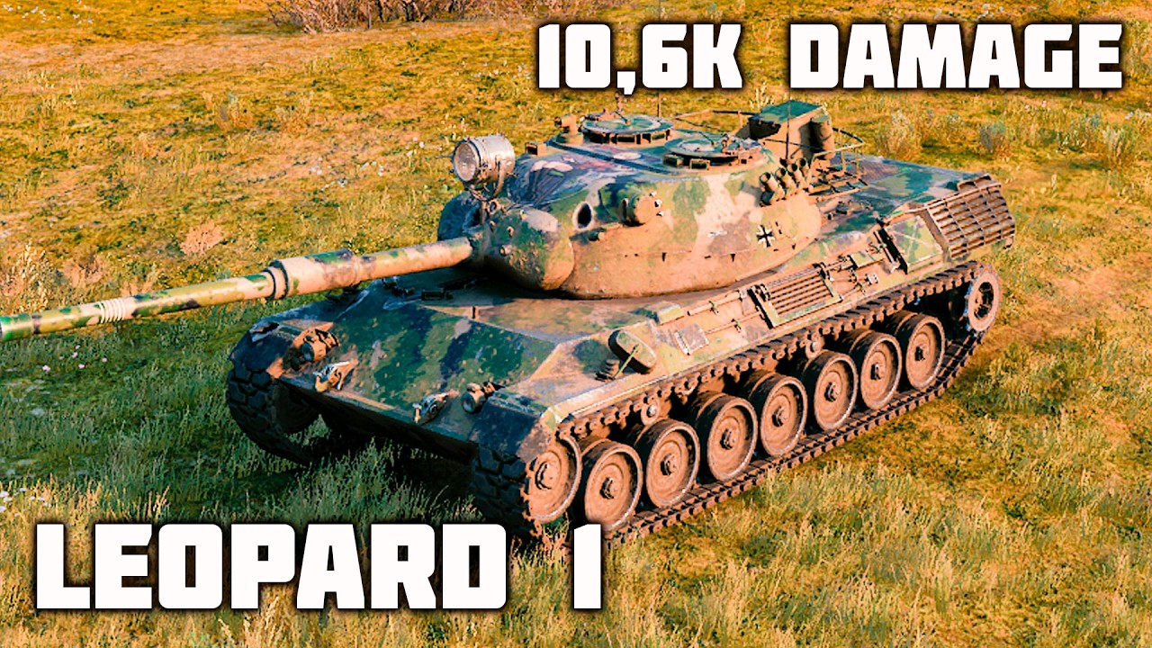 Leopard 1 WoT – 3Kills, 10,6K Damage