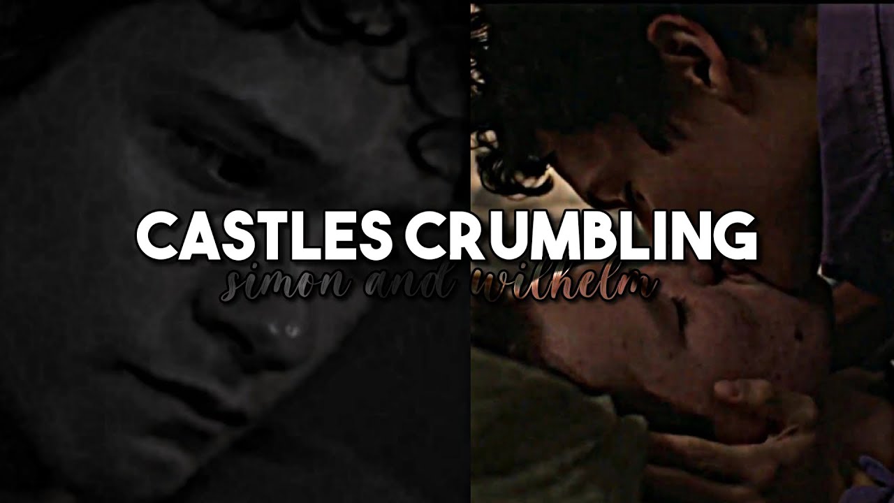 simon and wilhelm • castles crumbling | young royals season 3