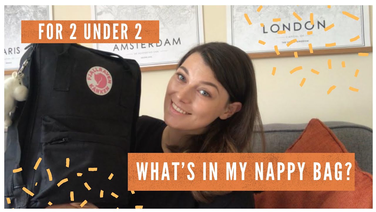 WHAT&rsquo;S IN MY CHANGING BAG UK 2020✨ | TODDLER AND NEWBORN ✨ | 2 UNDER 2 ✨ | FJALLRAVEN KANKEN ✨