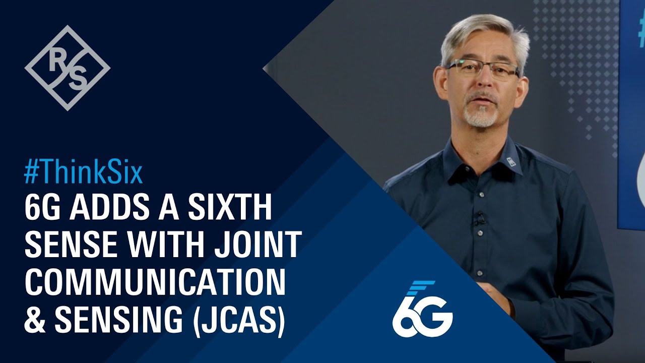 6G adds a sixth sense with Joint Communication & Sensing (JCAS)